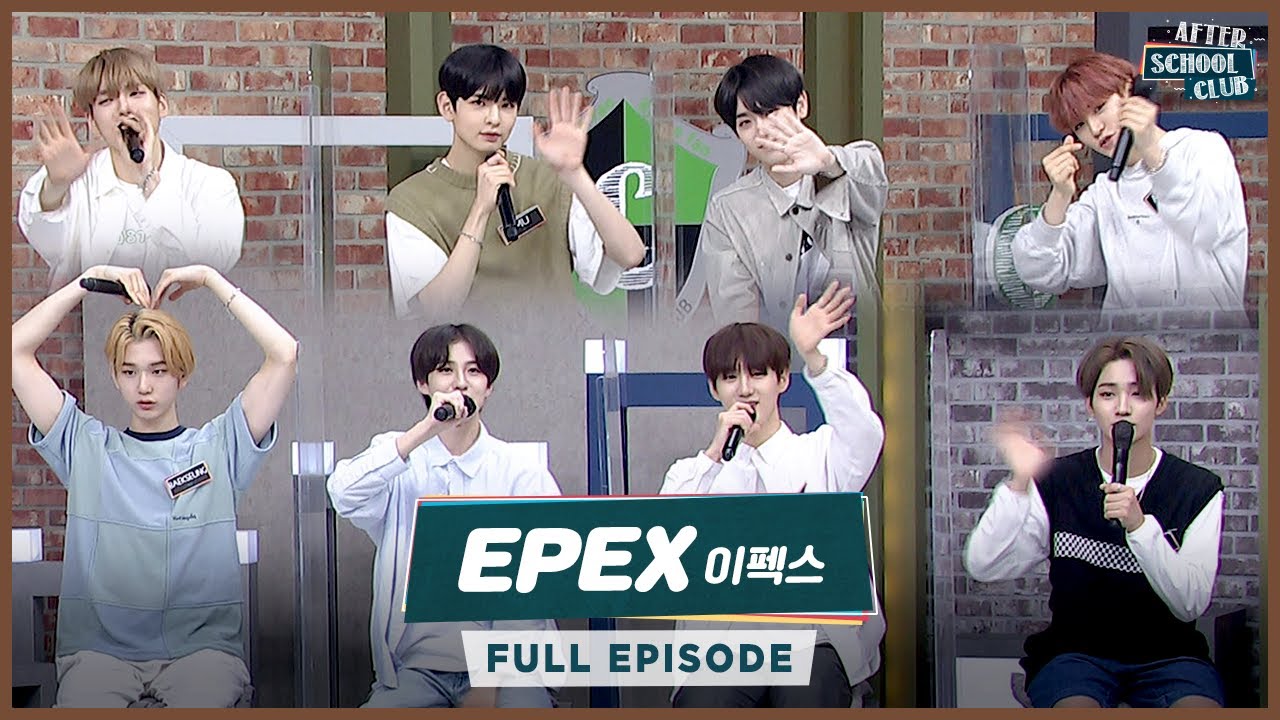 [After School Club] Hot debut!🔥EPEX(이펙스)🔥receiving the K-Pop fans’ attention _ Full Episode
