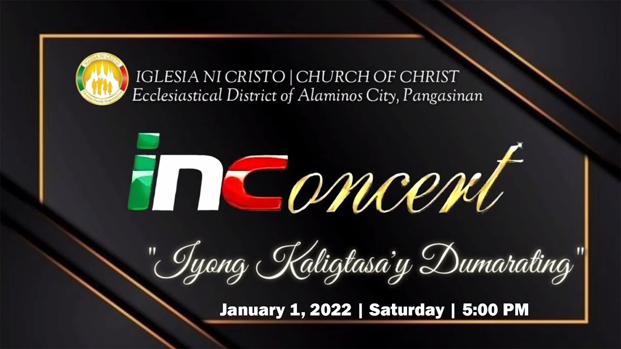 INCONCERT ECCLESIASTICAL DISTRICT OF ALAMINOS CITY, PANGASINAN | JAN. 1, 2022 | SATURDAY | 5:00 PM