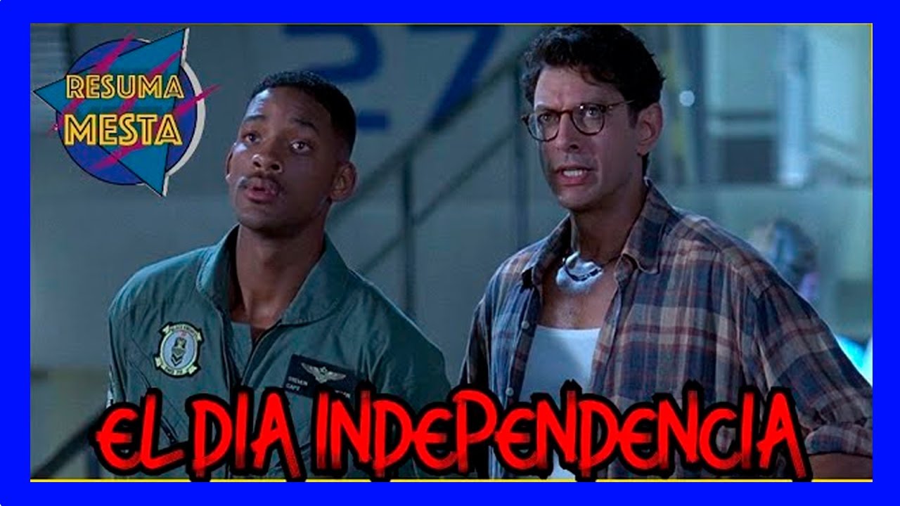 El d&iacute;a de la independencia│Resumen Pel&iacute;cula │ Resuma Mesta #21