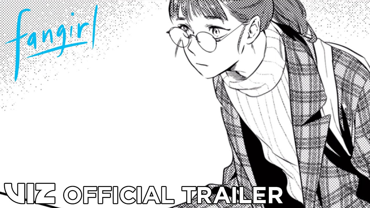 Official Manga Trailer | Fangirl by Rainbow Rowell | VIZ
