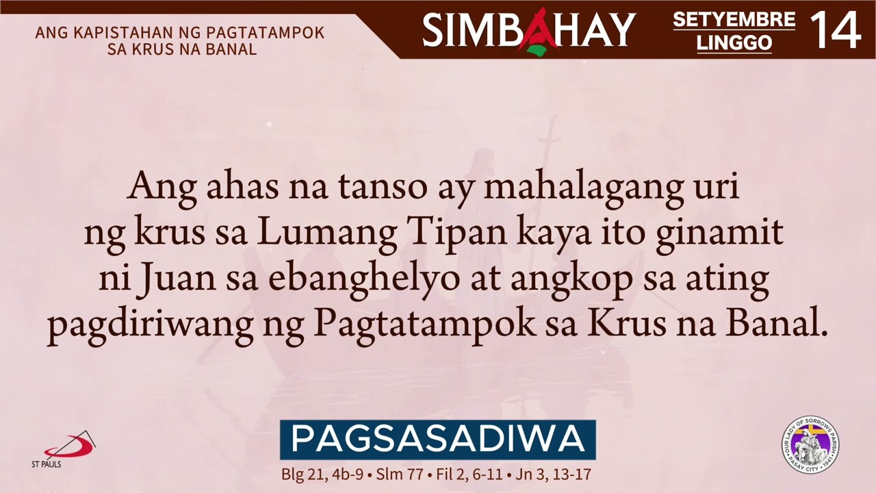 Simbahay | Setyembre 14, 2025 | Ang Kapistahan ng Pagtatampok sa Krus na Banal
