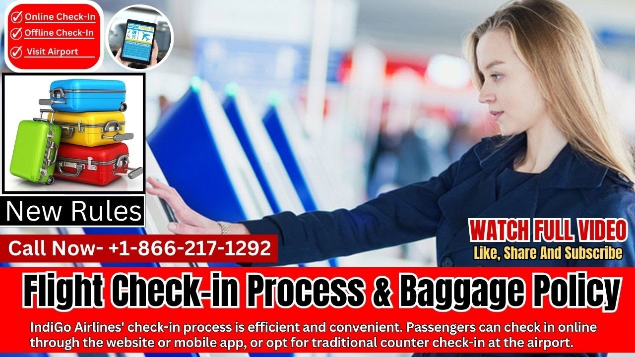Flight Check-in Process & Baggage Policy