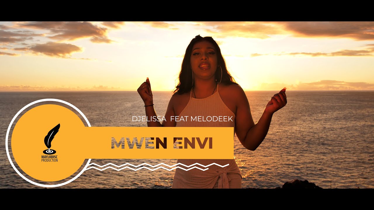 Djelissa Feat @Melodeek - Mwen Envi (CLIP OFFICIEL ZOUK GOUYAD 2021)