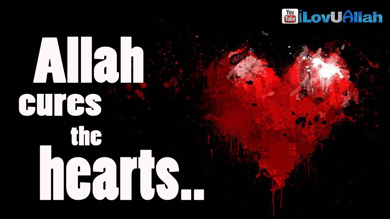 Allah Cures The Hearts ᴴᴰ | Powerful Reminder