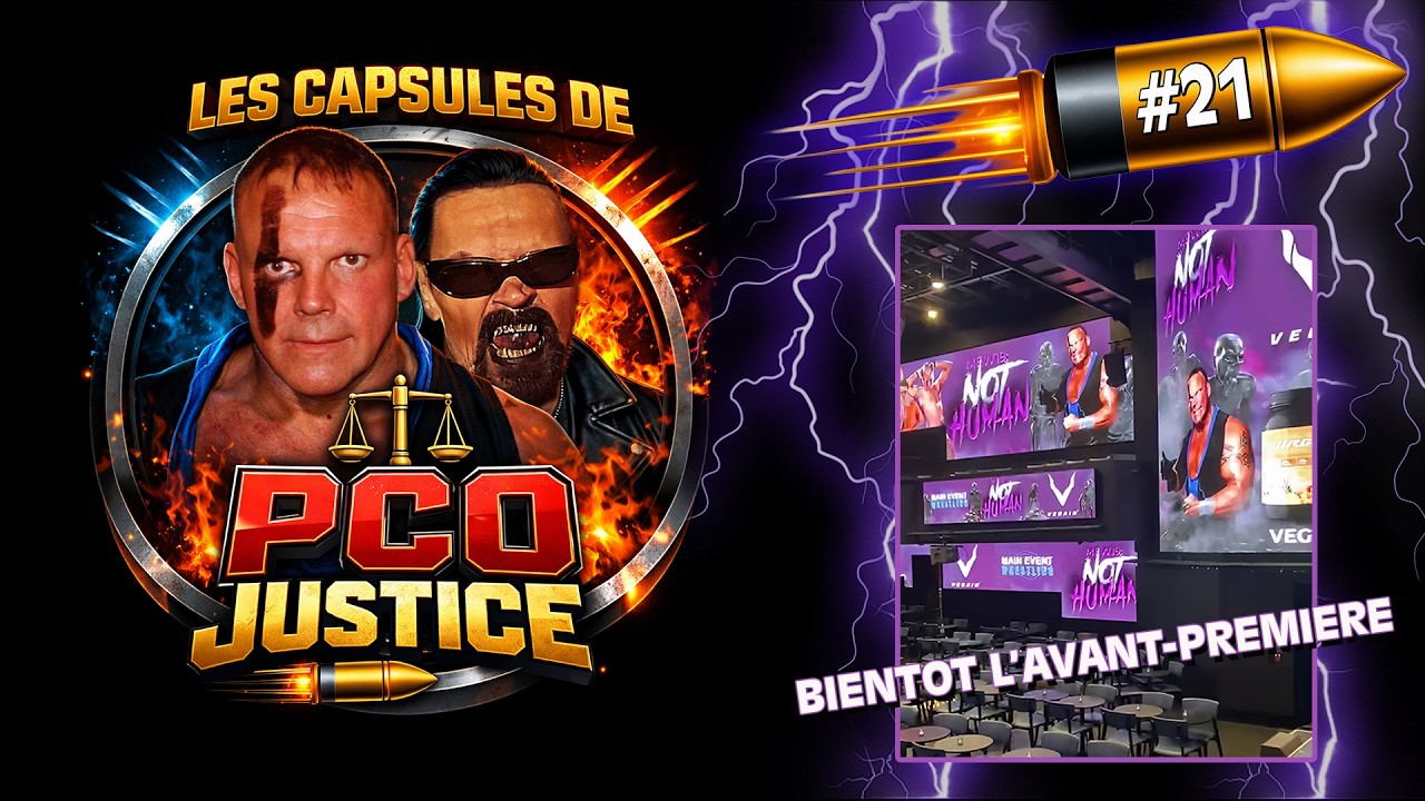 Capsule PCO Justice - Episode 21 : Un lieu pour la première de PCO Justice