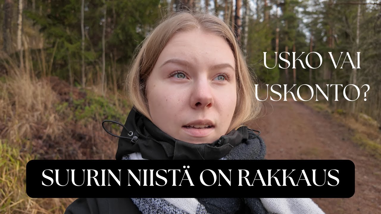 SUURIN NIISTÄ ON RAKKAUS: Ajatuksia uskosta, uskonnosta, kirkosta ja rakkaudesta.