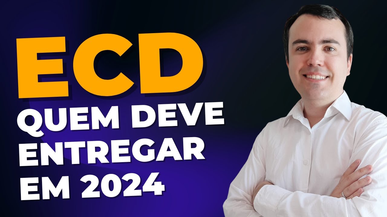 Tudo sobre a ECD 2024, envio ecd sem movimento, quem deve enviar