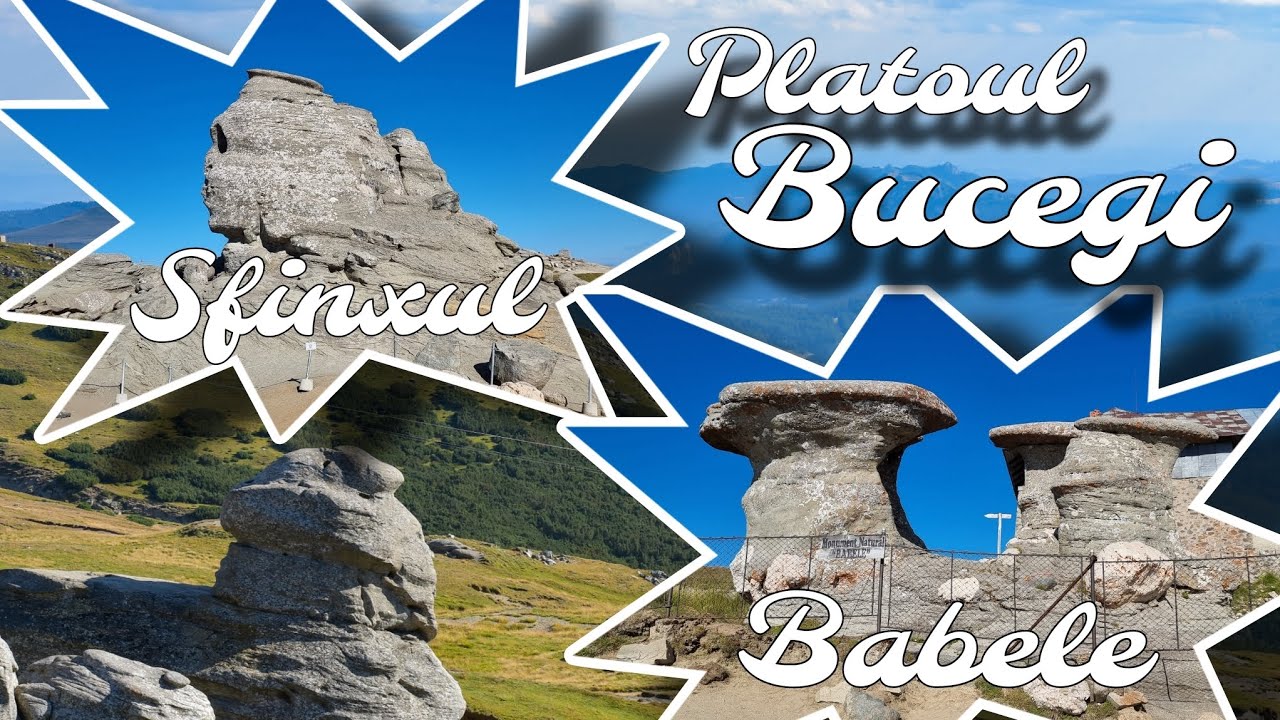 Sfinxul și Babele – cele mai populare obiective turistice din Bucegi