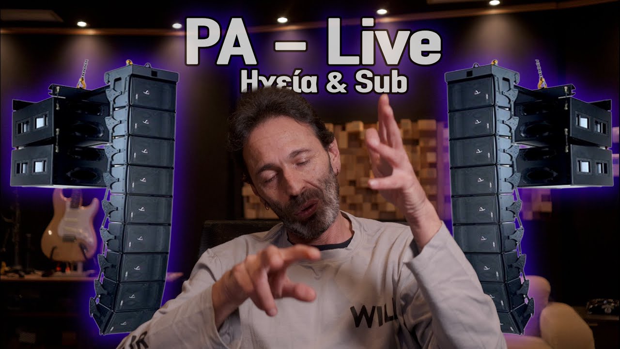 PA - Live, Hχεία και Sub