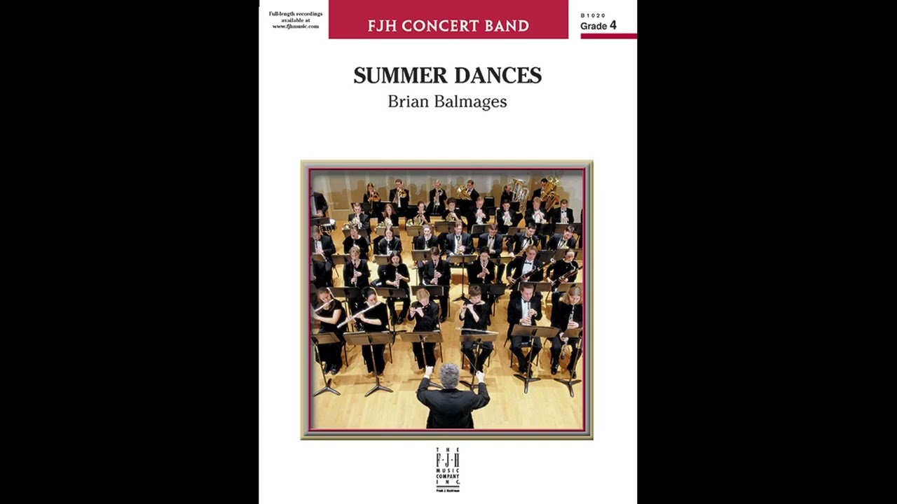 Summer Dances - Brian Balmages (Grade 4)