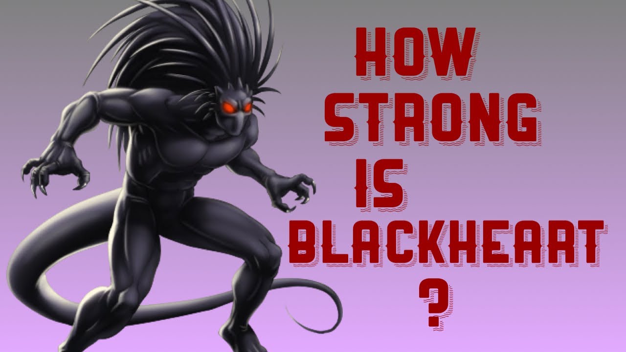 How Strong is Blackheart (Marvel Comics)