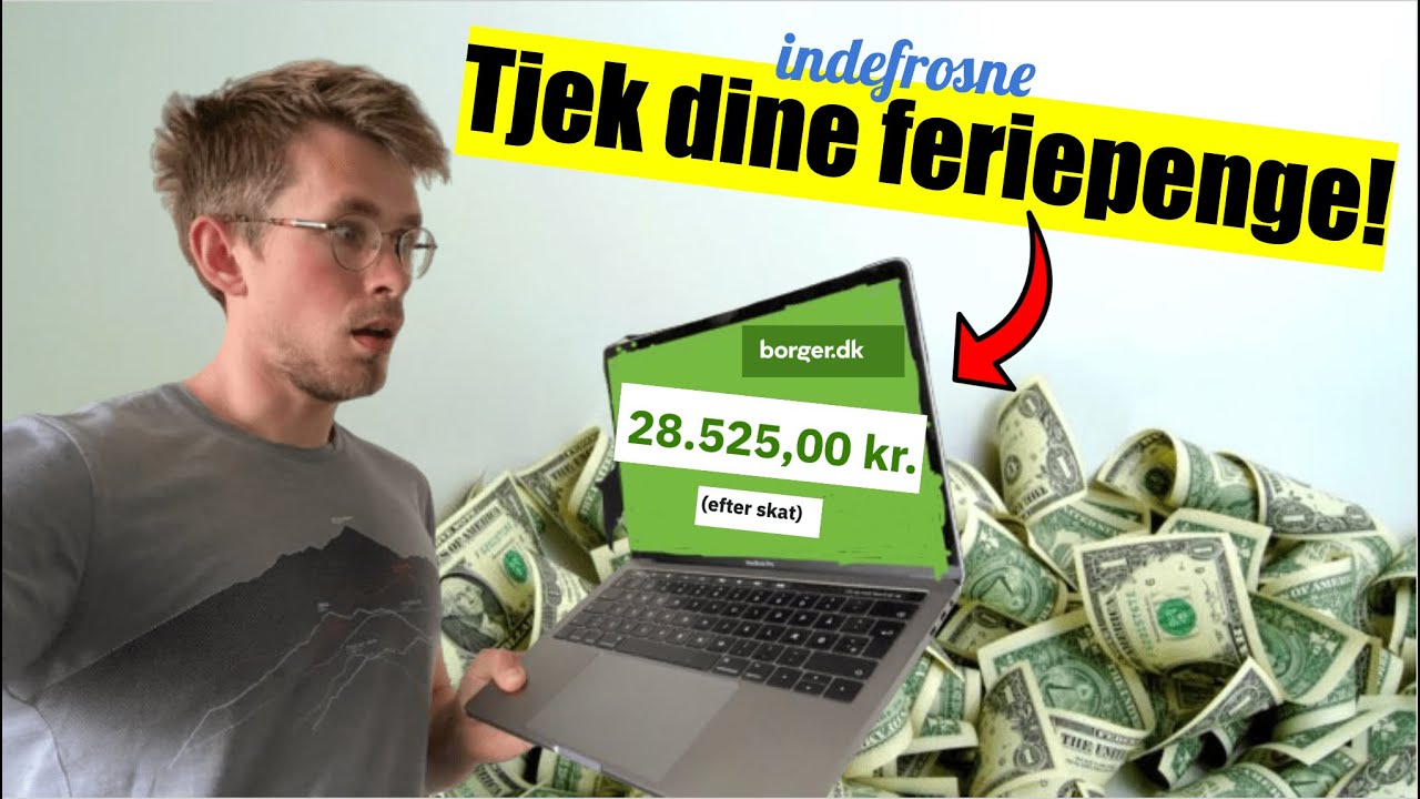 39.600 kr i indefrosne feriepenge! Udbetaling af indefrosne feriepenge og den nye ferielov!