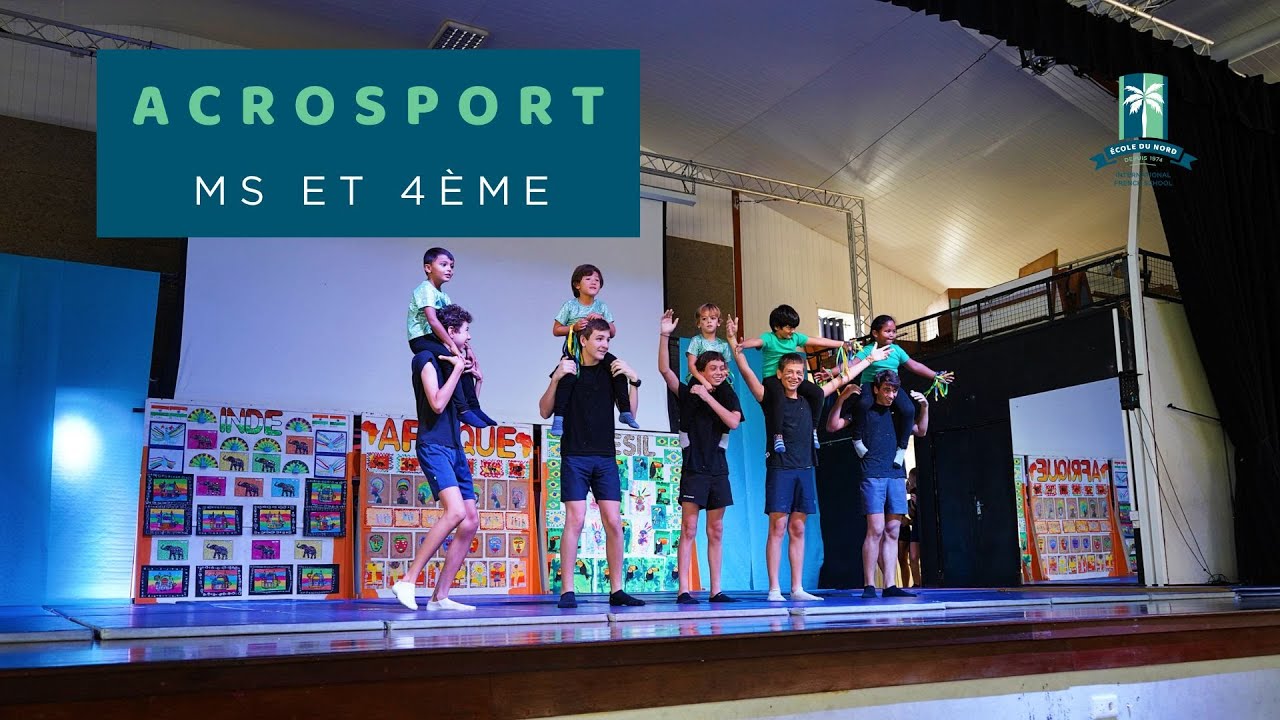 Acrosport - Collège et Maternelle  Spectacle MS - 4ème