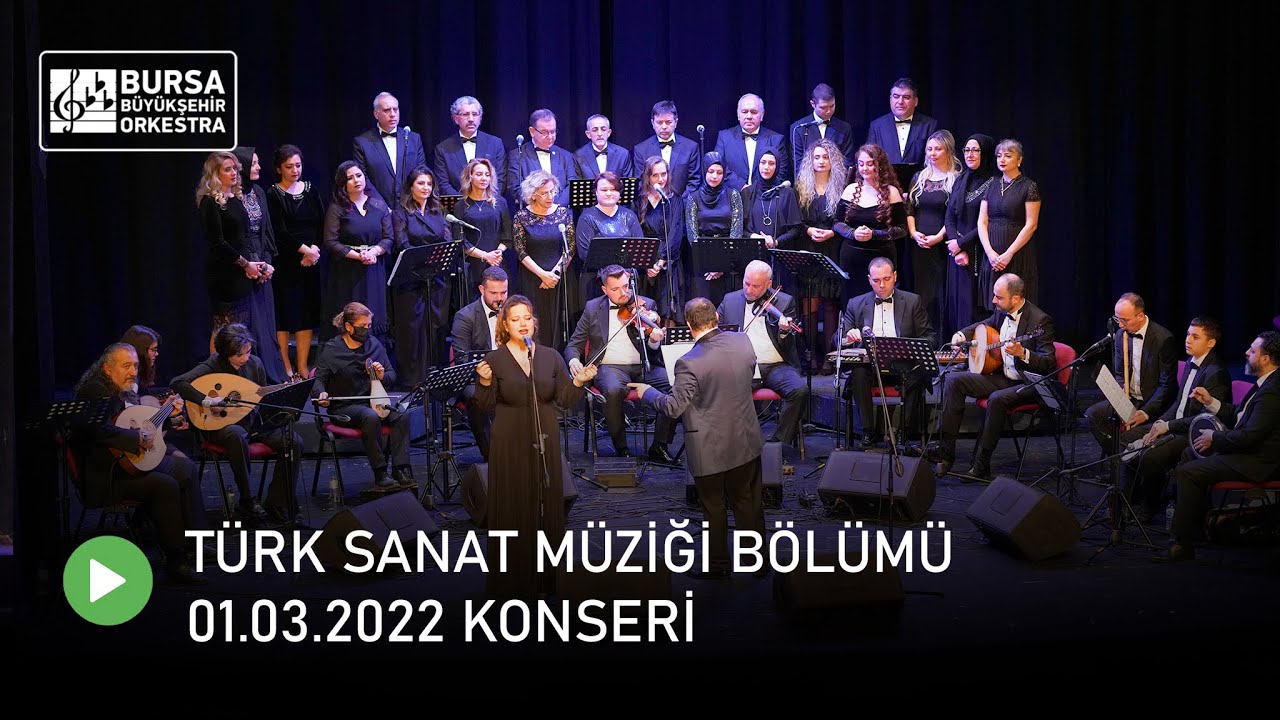 Türk Sanat Müziği Bölümü Öğrenci Korosu - Solistler Geçidi Konseri