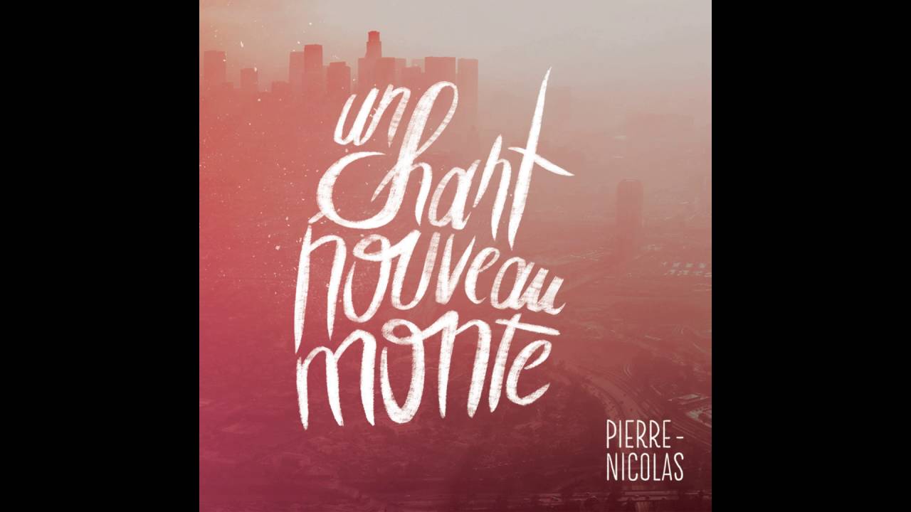 Pierre-Nicolas de Katow - Un chant nouveau monte