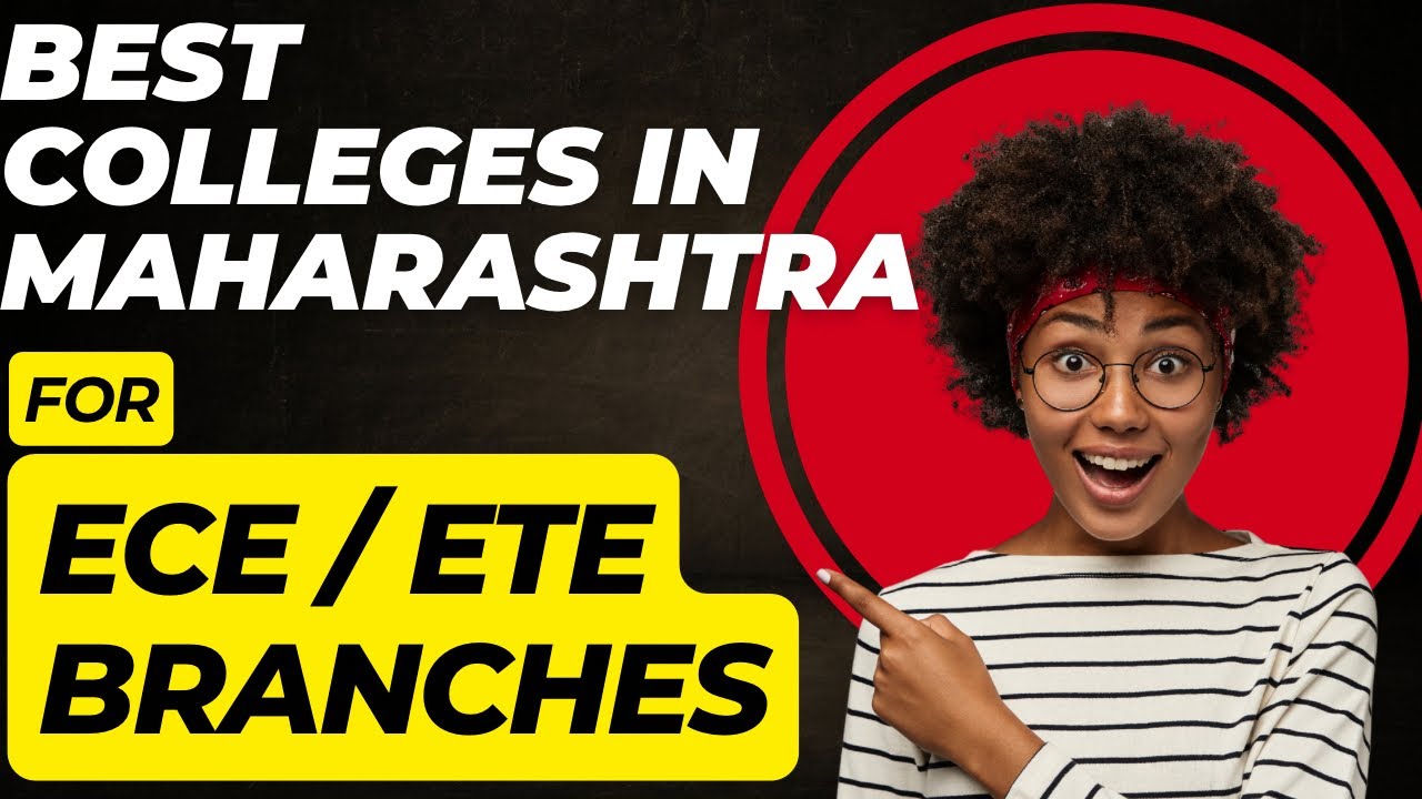 TOP ENGINEERING COLLEGES IN MAHARASHTRA FOR ECE BRANCH | TOP ENGINEERING COLLEGES IN PUNE | MHTCET