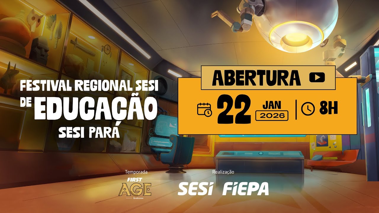 Festival Regional SESI de Educação - Abertura