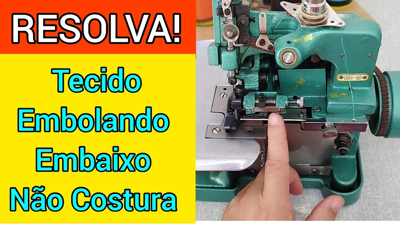 OVERLOCK EMBOLANDO TECIDO EMBAIXO NÃO COSTURA COMO RESOLVER