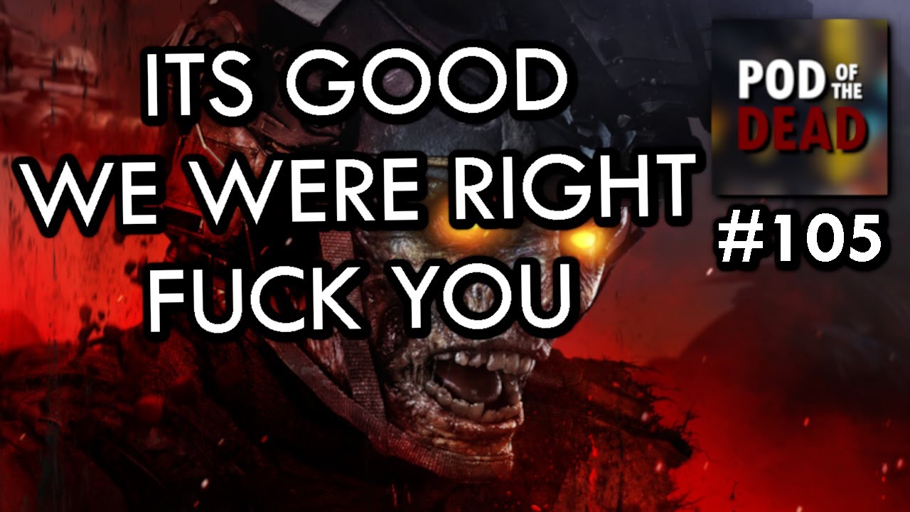 MW3 ZOMBIES IS GOOD - Zombies Podcast Episode 105