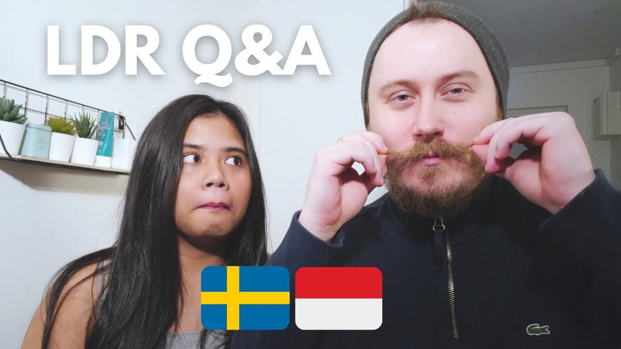 Long-Distance Couple Q&A ❤ (Sweden - Indonesia)