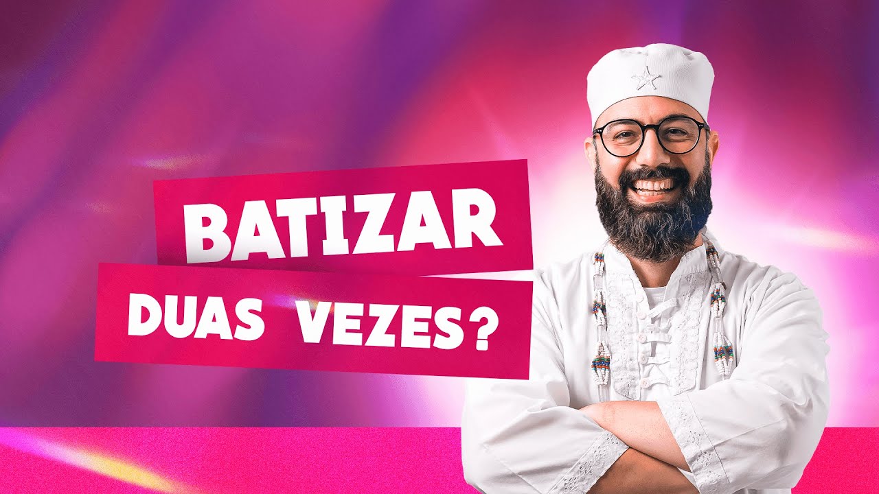 Batizar duas vezes na Umbanda?! | Pai Adérito Simões