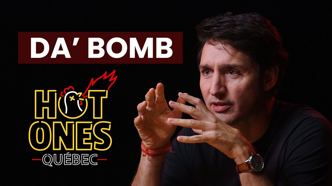 Qui gagnera : Justin Trudeau ou Da’ Bomb? | Hot Ones Québec