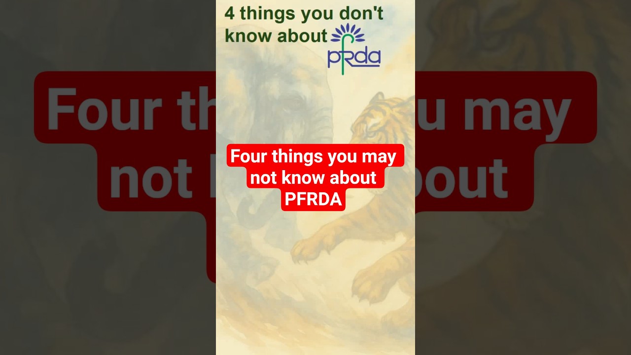 Four things you may not know about PFRDA #pfrda