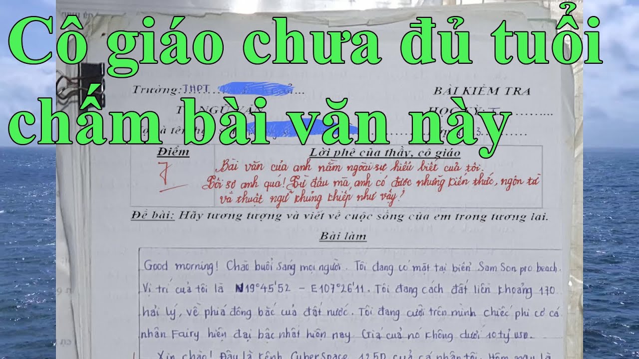 Nam sinh làm bài văn vượt quá sự hiểu biết của cô giáo #94