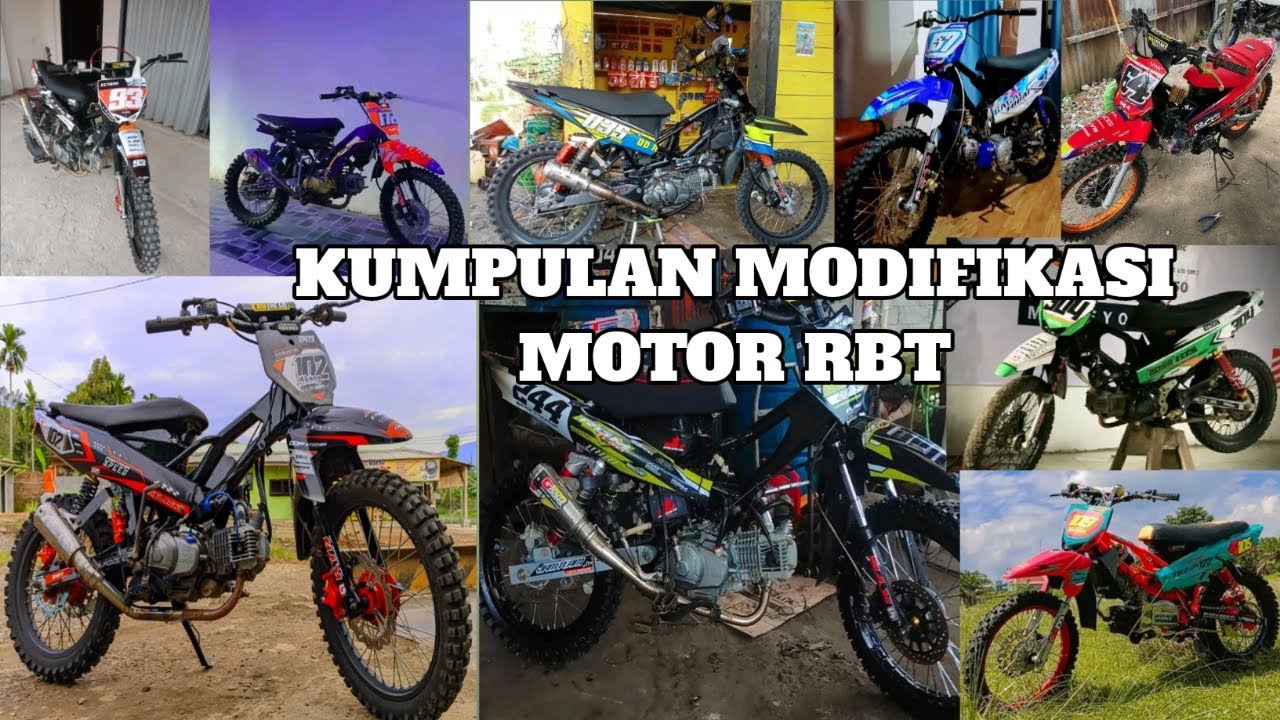 KUMPULAN MODIFIKASI MOTOR RBT😱😱 @GrasstrackMyWayIndonesia