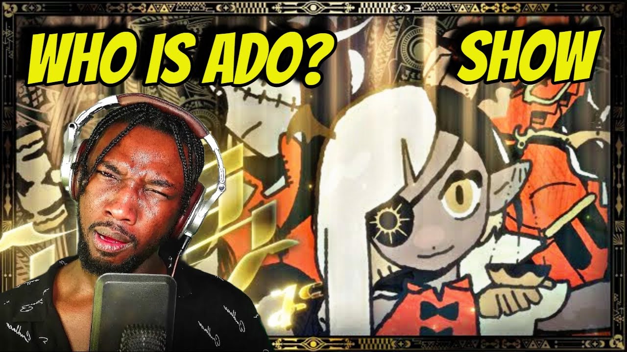 Ado - Show: An Unforgettable First-Time Experience