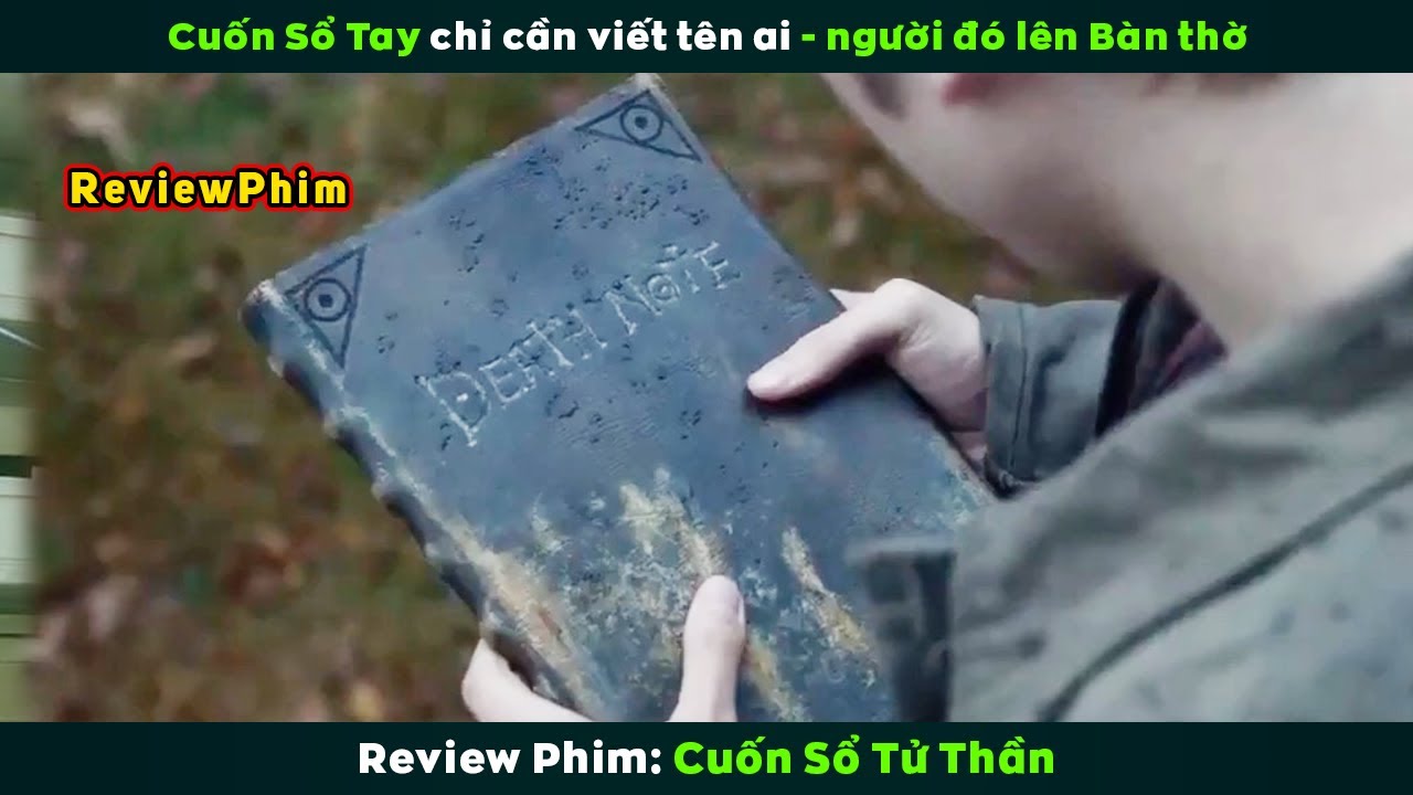 [Review Phim] C&oacute; Cuốn Sổ Tay N&agrave;y Bạn Sẽ L&agrave;m G&igrave;? | Death Note