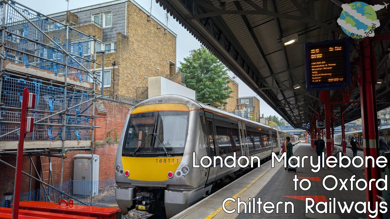 London Marylebone to Oxford Train Journey | Chiltern Railways Class 168 DMU