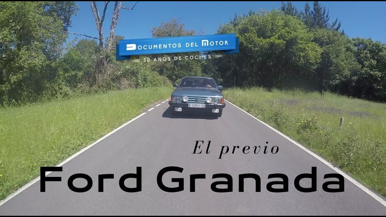 Ford Granada - El previo