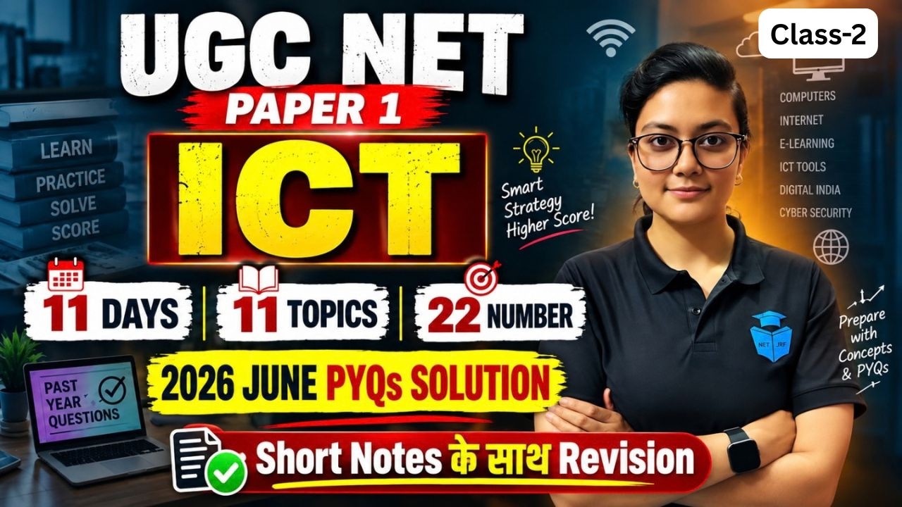 UGC NET Paper 1 ICT 🔥 | 11 Days, 11 Topics, 22 Marks | UGC NET June 2026 PYQs