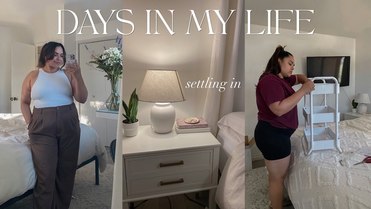 DAYS IN MY LIFE | settling in after my cross country move (moving in vlog)