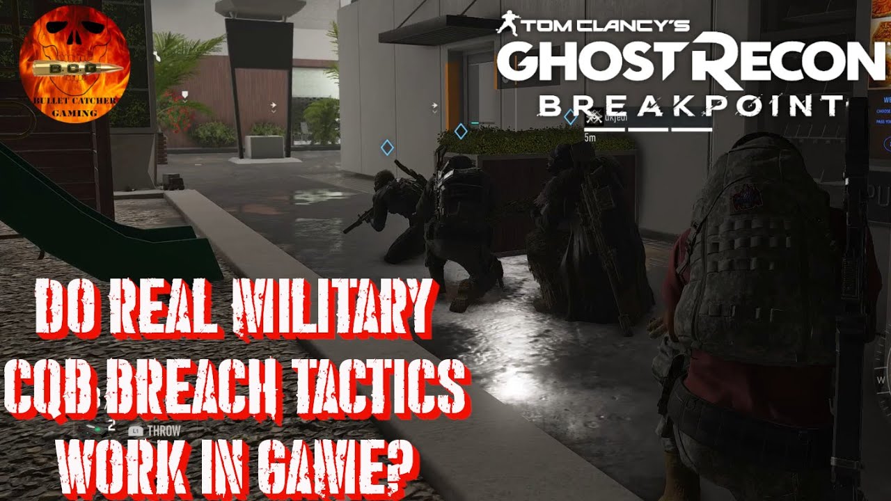 Ghost Recon Breakpoint - Real Military CQB Breach Tactics - Do They Work In Game?