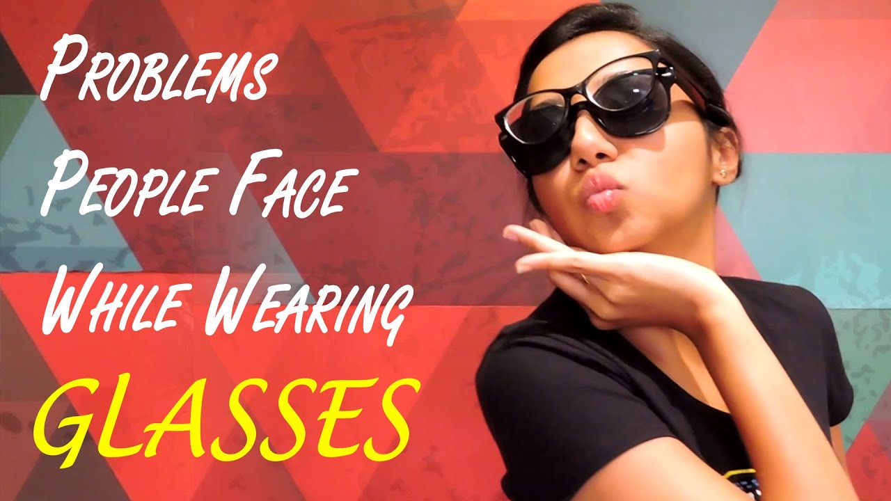 Problems People Face While Wearing Glasses | Latest Funny Videos | Mostly Sane