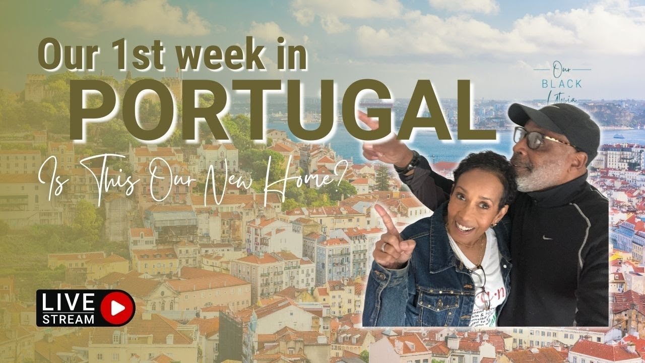 Lisbon Portugal First Impressions | Move to Portugal | Black Expat