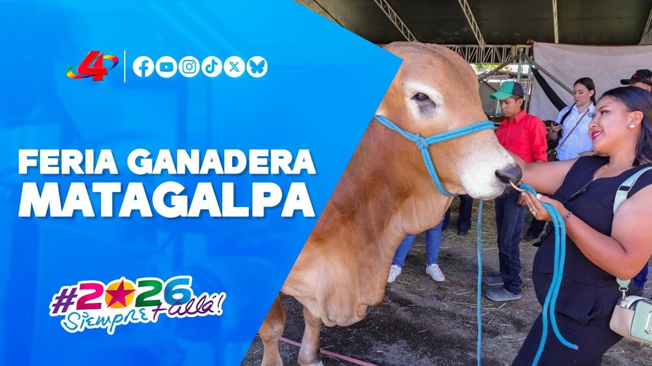 Feria Ganadera Matagalpa 2026: impulso a la economía nacional 🐄