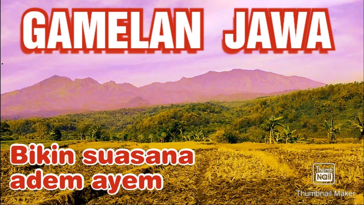 GAMELAN JAWA BIKIN ADEM AYEM SUASANA || INSTRUMENT MUSIK JAWA SYAHDU