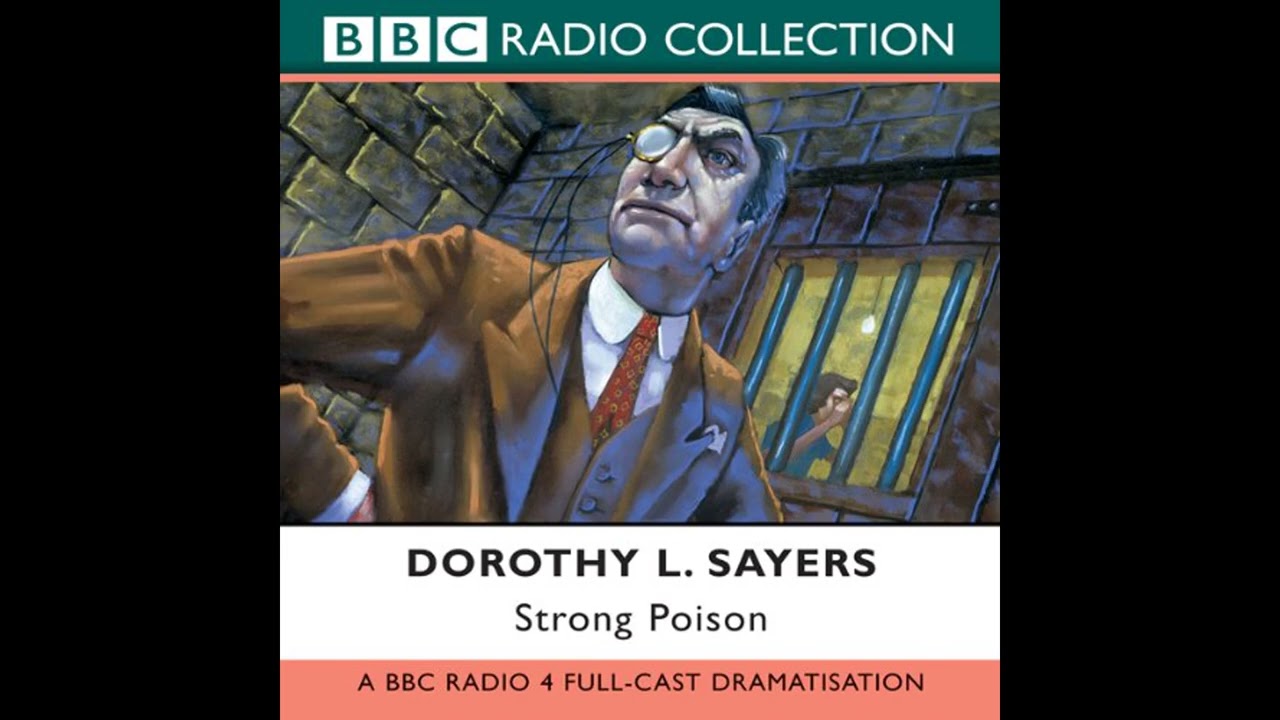 Audiobook: Strong Poison - Dorothy L. Sayers Audiobook