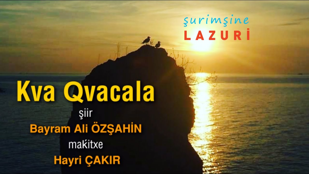 LAZCA ŞİİR : KVAQVACALA - Bayram Ali &Ouml;zşahin
