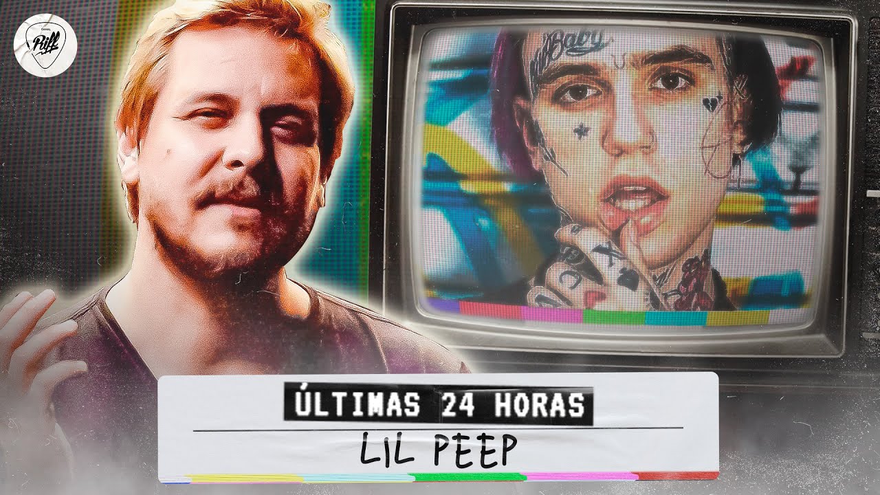 A DESTRUIÇÃO DE UM FUTURO BRILHANTE ÚLTIMAS 24H DE LIL PEEP │ Últimas 24h