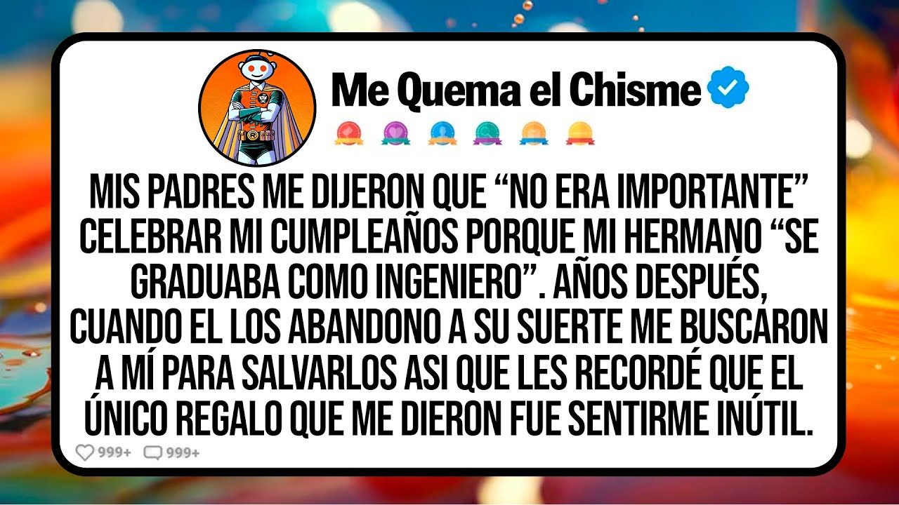 Mis Padres Me Dijeron Que “No Era Importante” Celebrar Mi Cumpleaños Porque Mi Hermano “Se Graduaba