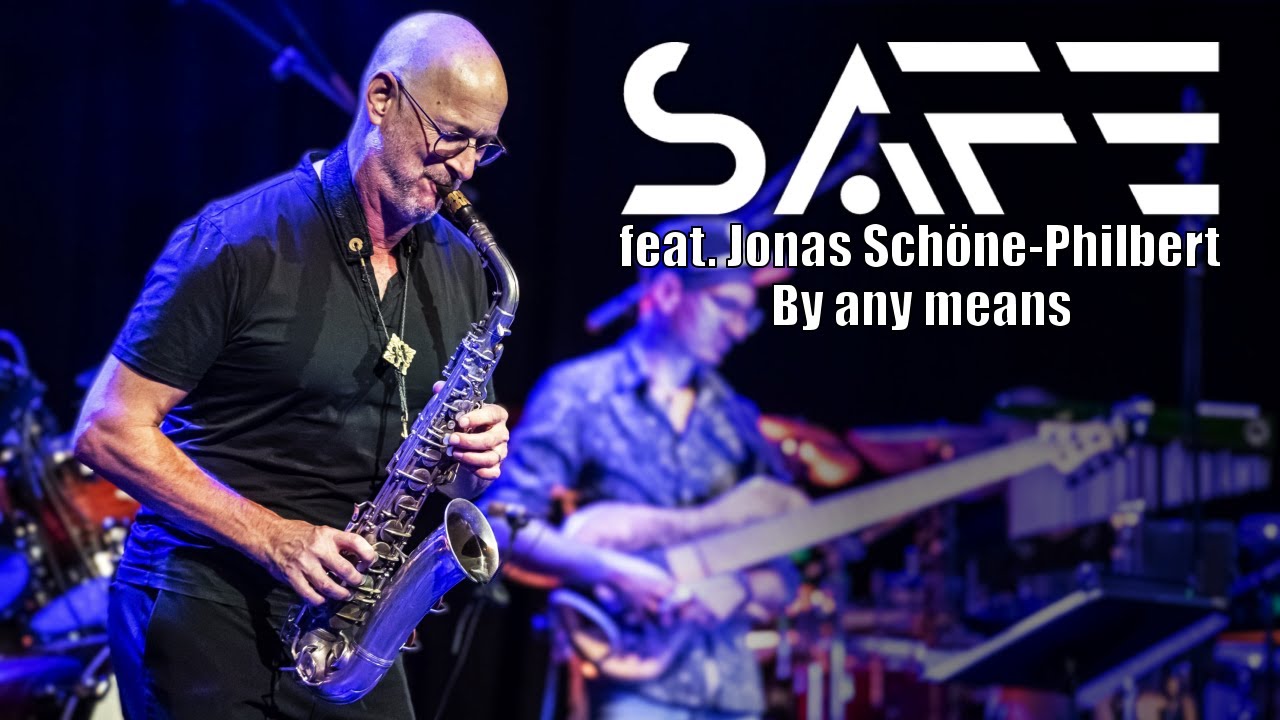 🎷 Saxophone madness - by any means - SAFE feat. Jonas Schoen Philbert