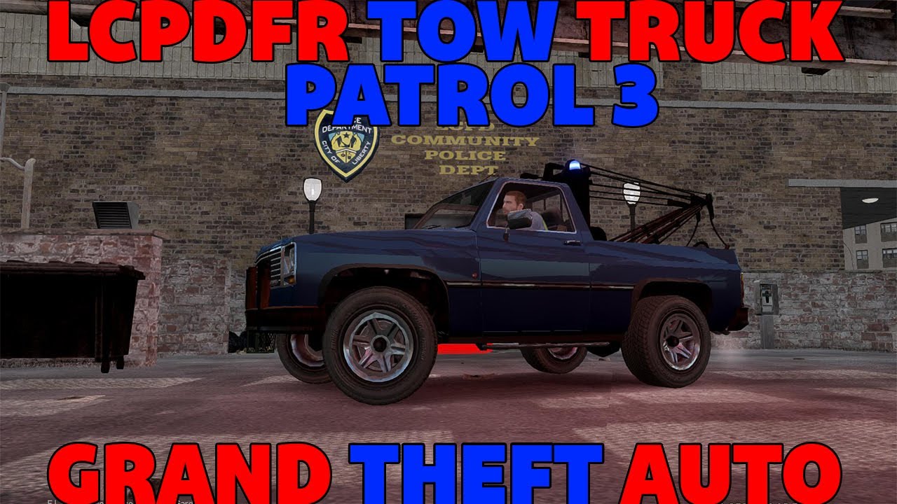 GTA 4 -LCPDFR- Tow Truck Patrol 3