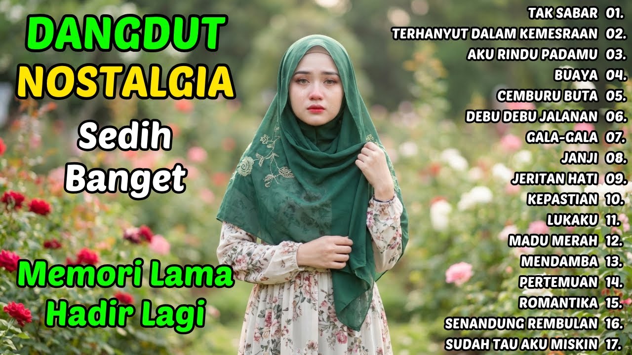 TAK SABAR & TERHANYUT DALAM KEMESRAAN | Kumpulan Dangdut Lawas Terbaik Era 80–90an Full Original