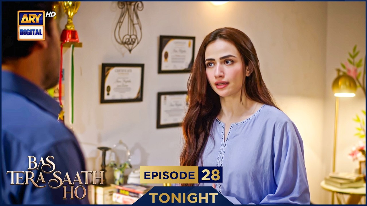 Bas Tera Saath Ho Episode 28 | Promo | Tonight | Farhan Saeed | Sana Javed | ARY Digital
