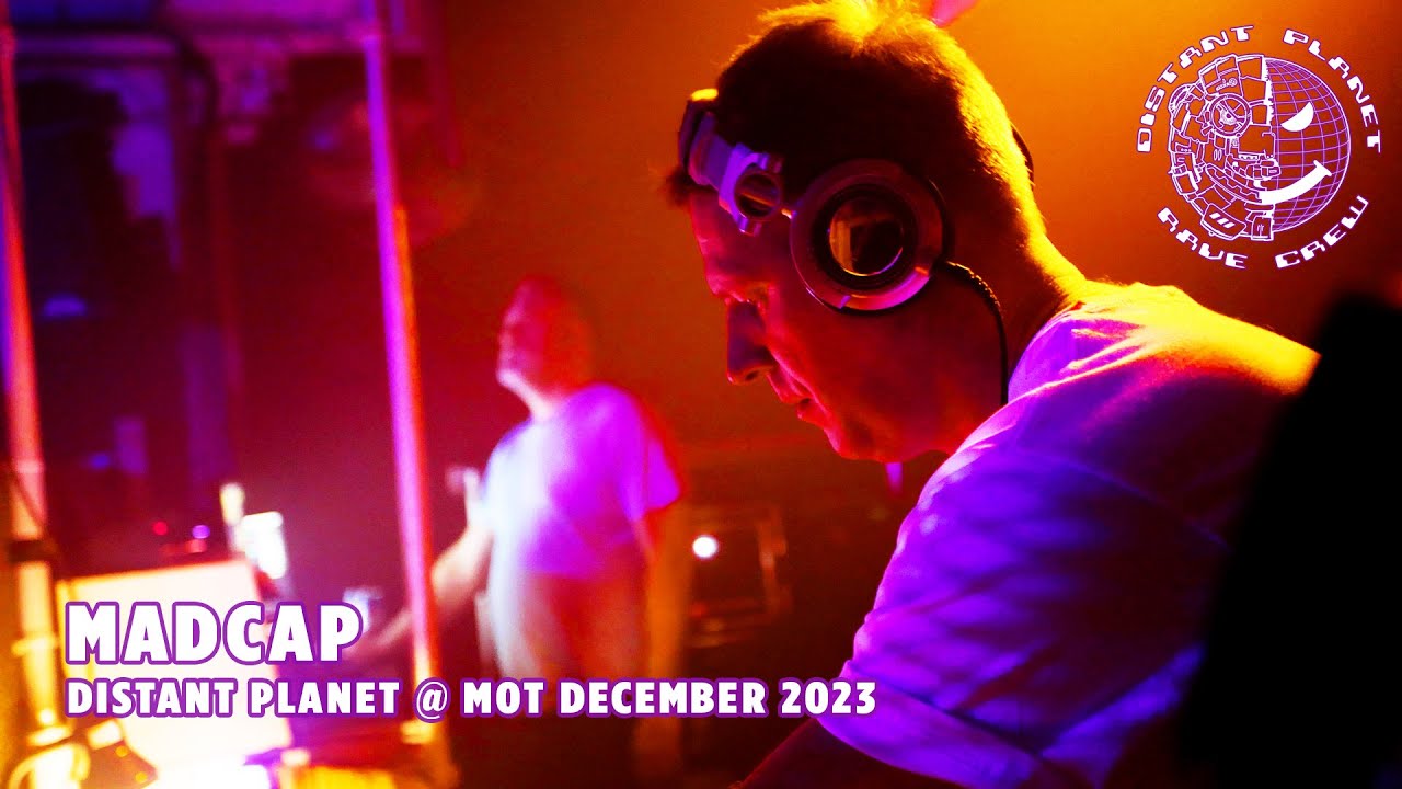 Madcap - Distant Planet @ MOT December 2023