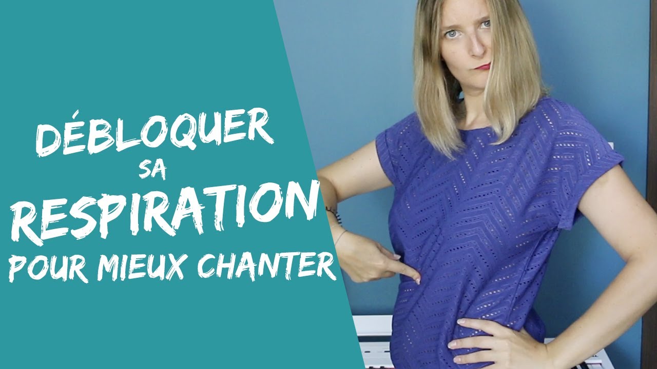 Comment débloquer sa respiration pour mieux chanter ? 🗣 Libérons notre diaphragme ! 😱